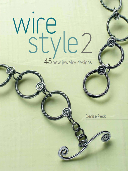 Title details for Wire Style 2 by Denise Peck - Available